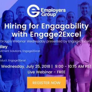 Hiring for Engagability with Engage2Excel - FREE Webinar